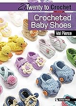 20 to Crochet: Crocheted Baby Shoes (Twenty to Make) By Val Pierce