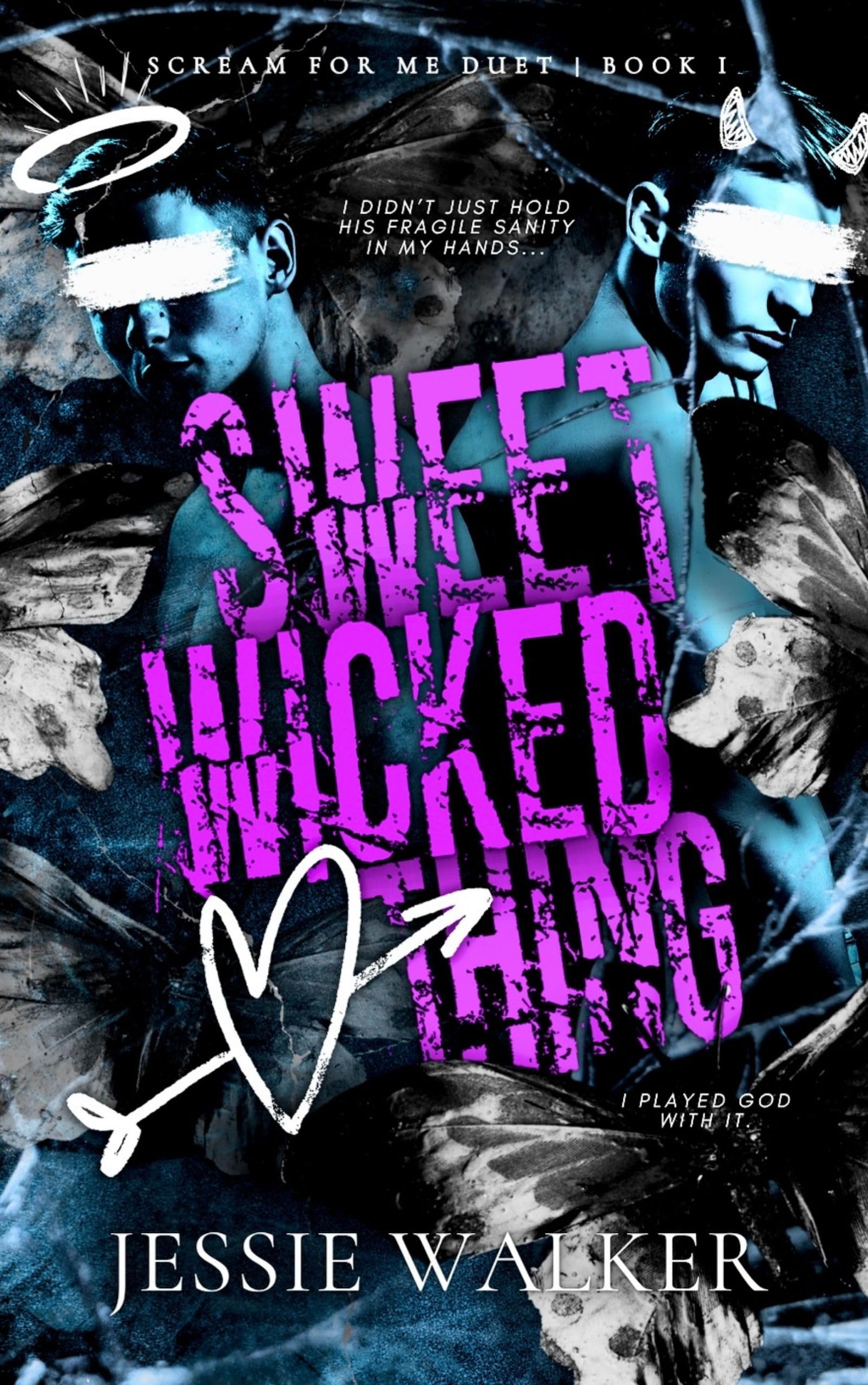 Sweet Wicked Thing (Scream for Me Duet, #1)