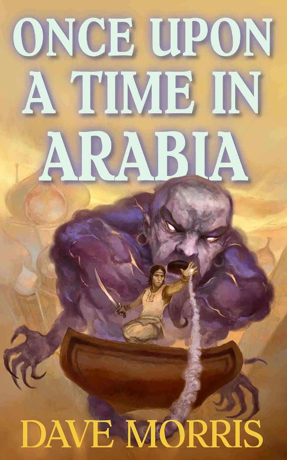 Once Upon A Time In Arabia (Critical IF gamebooks)      Kindle Edition