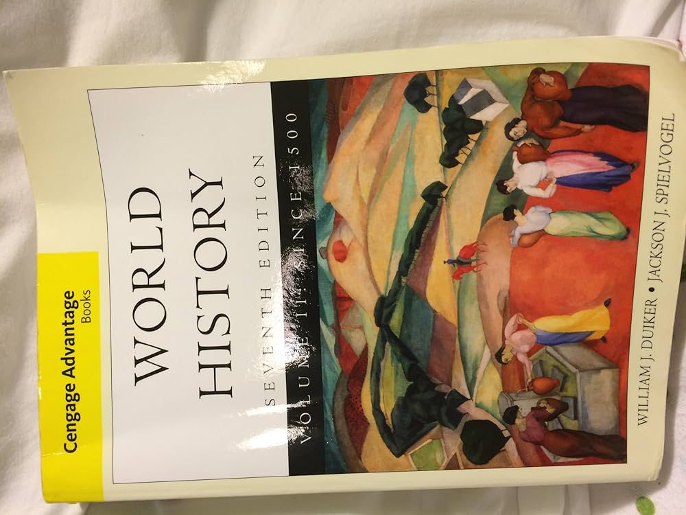 World History, Volume II: Since 1500: Duiker, William J World History, Volume II: Since 1500: Duiker, William J