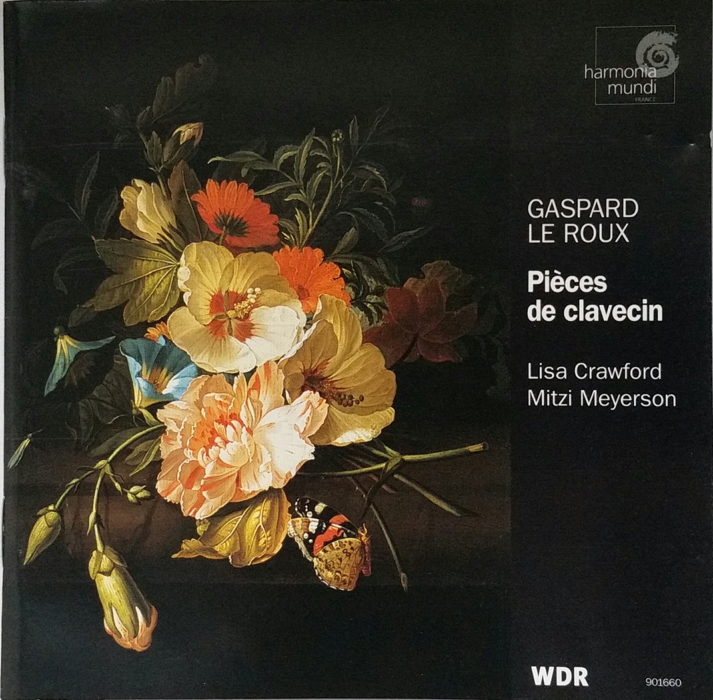 Gaspard Le Roux: Pieces de Clavecin :  Mitzi Meyerson Lisa Crawford