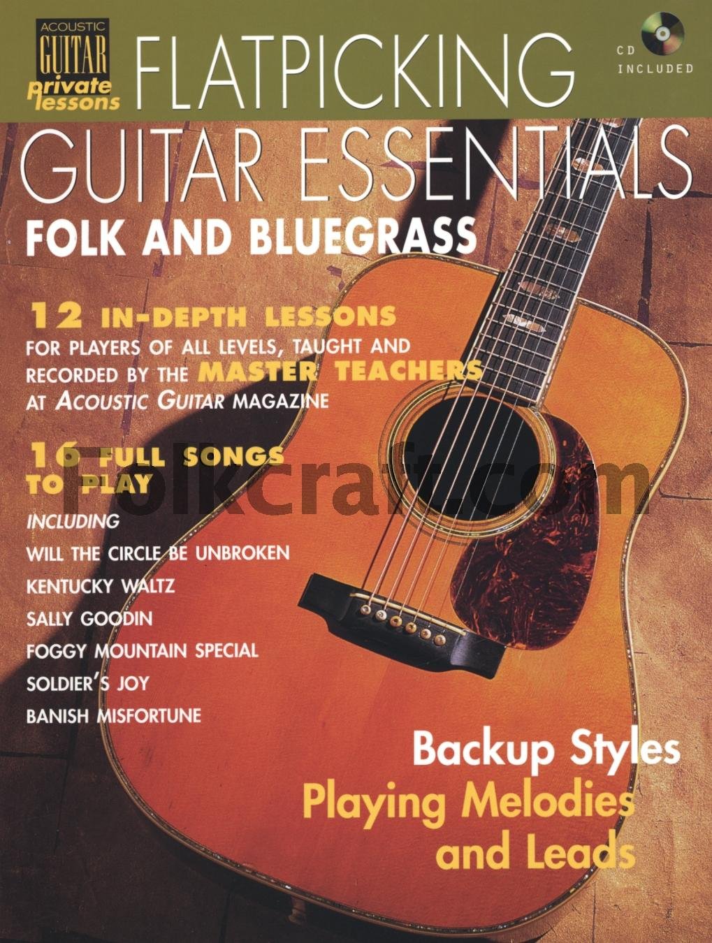 Flatpicking Guitar Essentials: Folk And Bluegrass