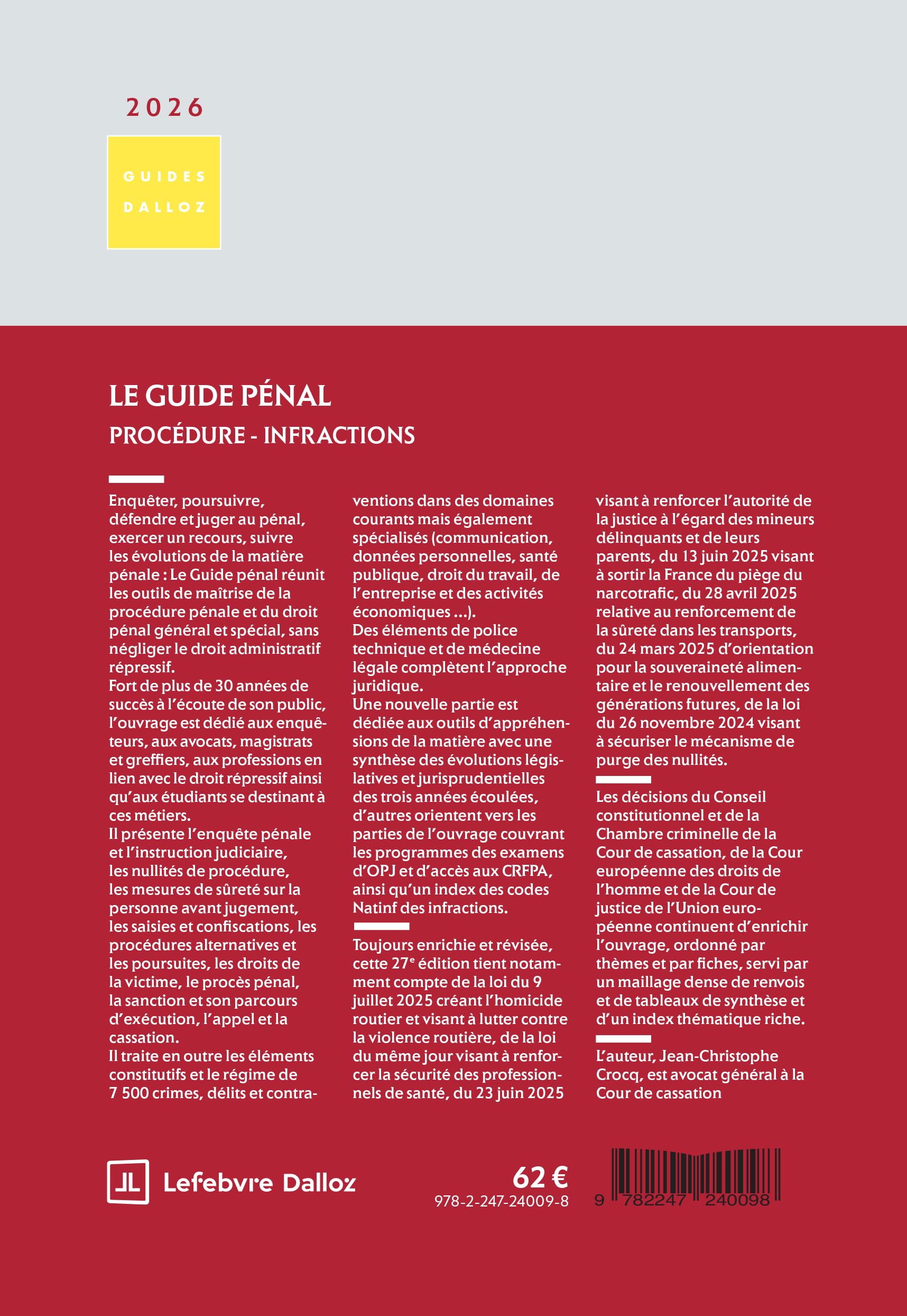 Le Guide pénal. Procédure - Infractions 27e éd.