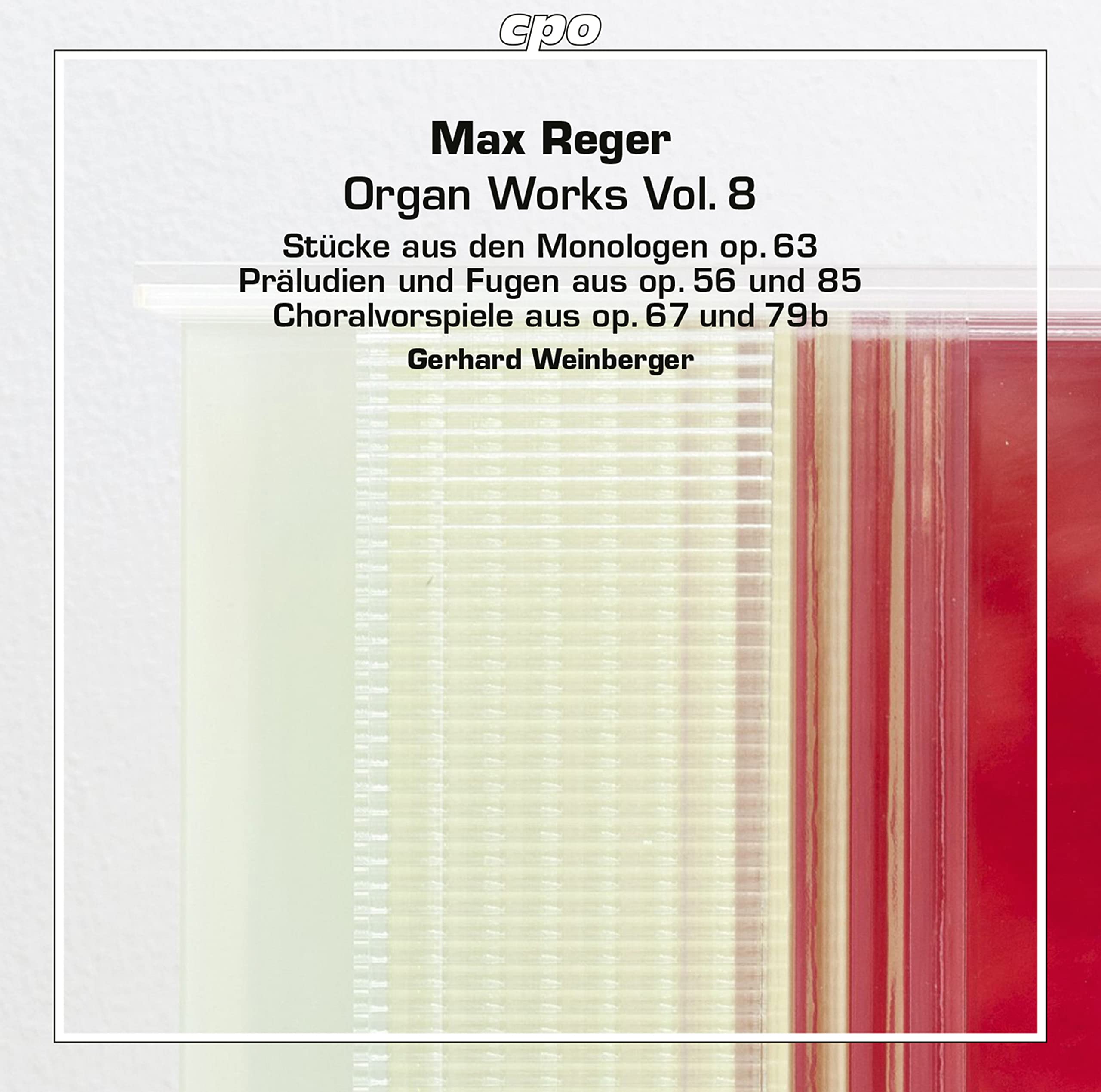 Max Reger: Organ Works, Vol. 8