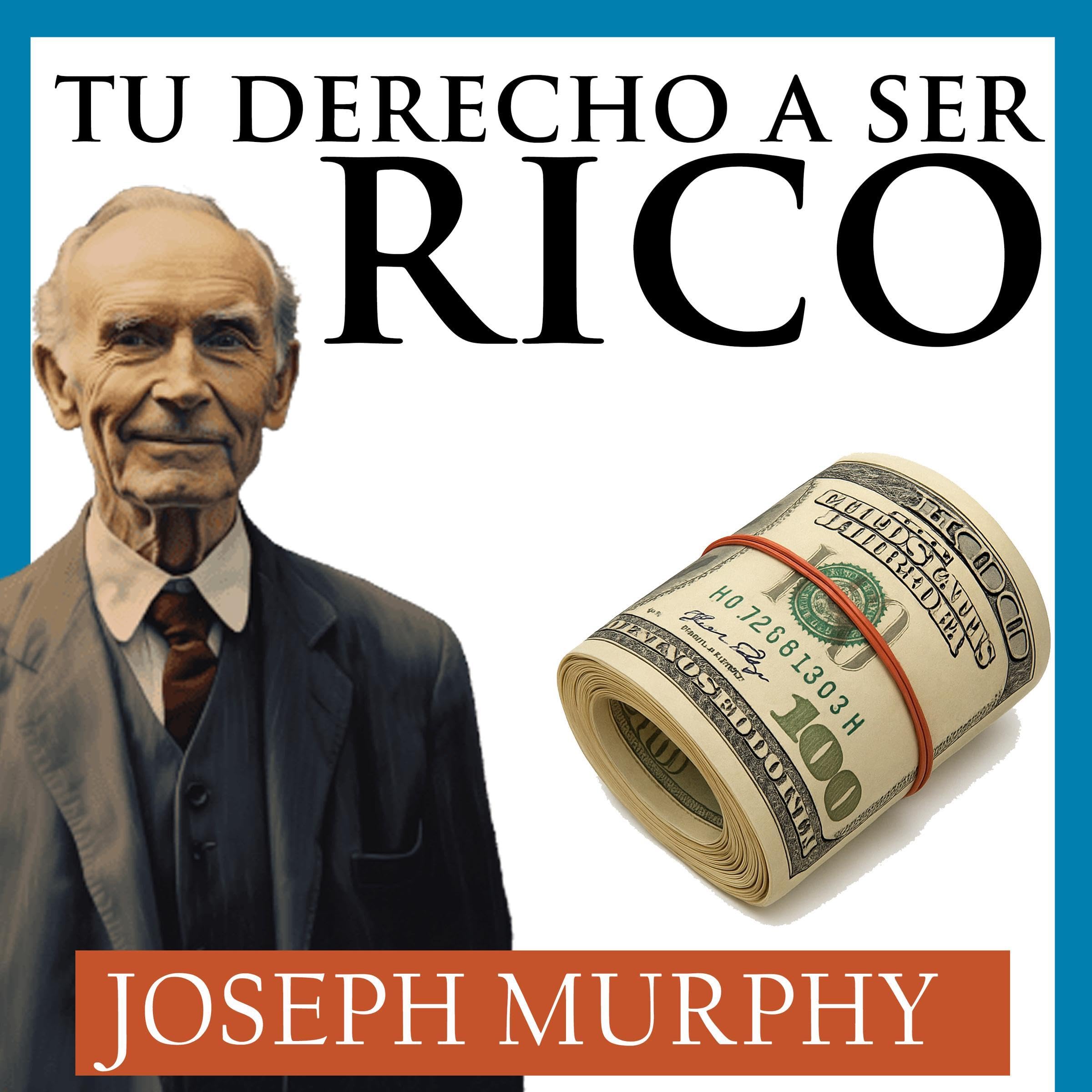 Cover art for Tu Derecho a Ser Rico