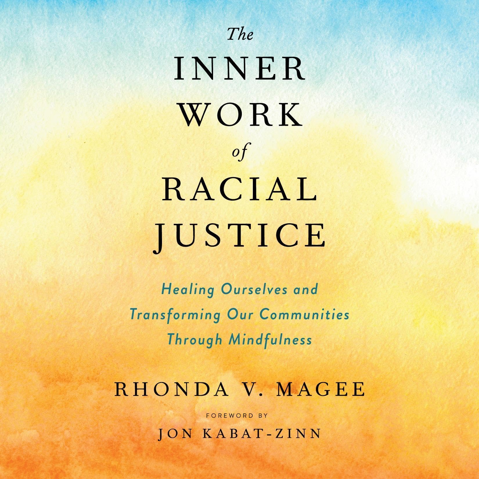Cover art for The Inner Work of Racial Justice