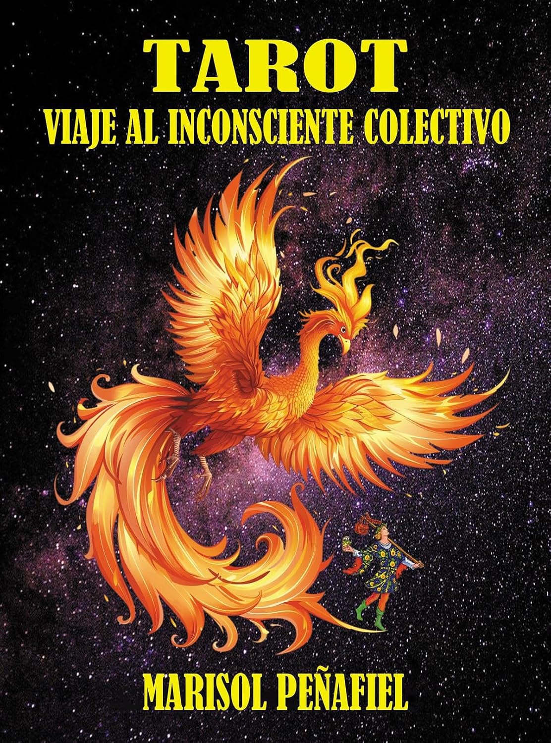TAROT: Viaje al Inconsciente Colectivo (Spanish Edition)