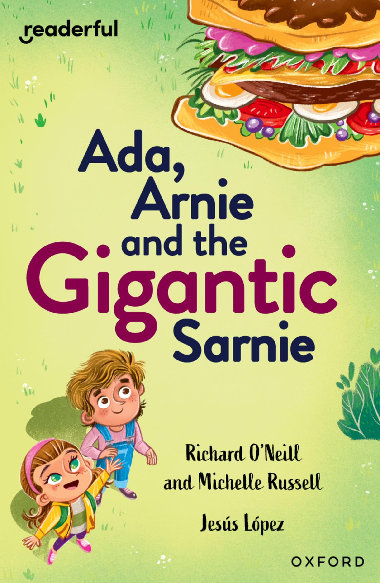 READERFUL LEVEL 13 ADA, ARNIE AND THE GIGANTIC SARNIE (Readerful Independent Library)