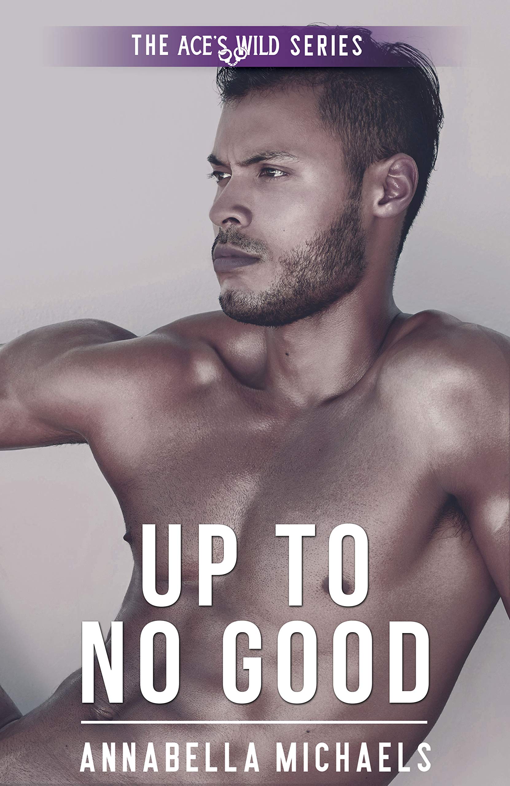 Up to No Good (Ace's Wild Book 11)