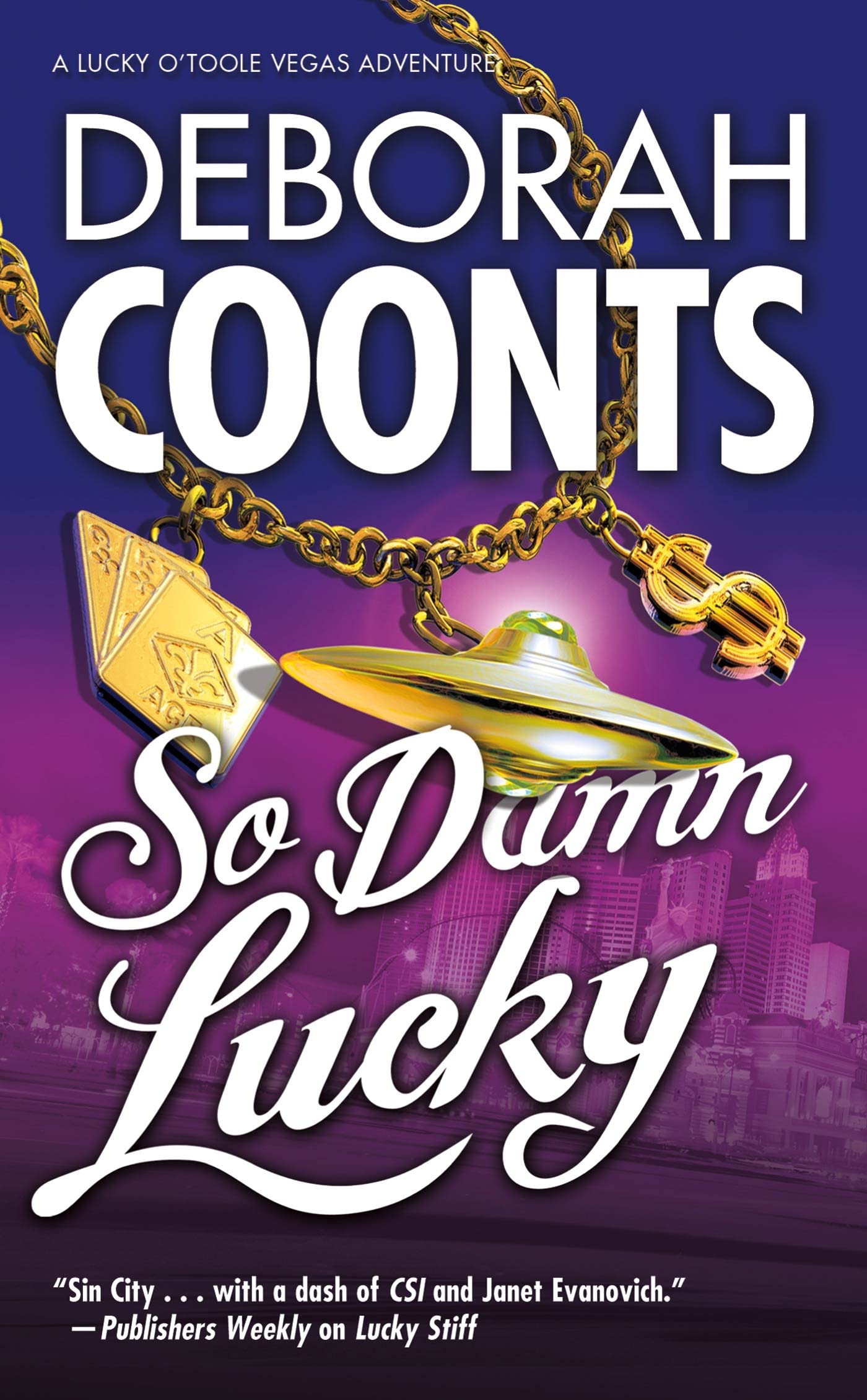 Buy So Damn Lucky (Lucky O'Toole Las Vegas Adventures, 3) โ BookShops.in