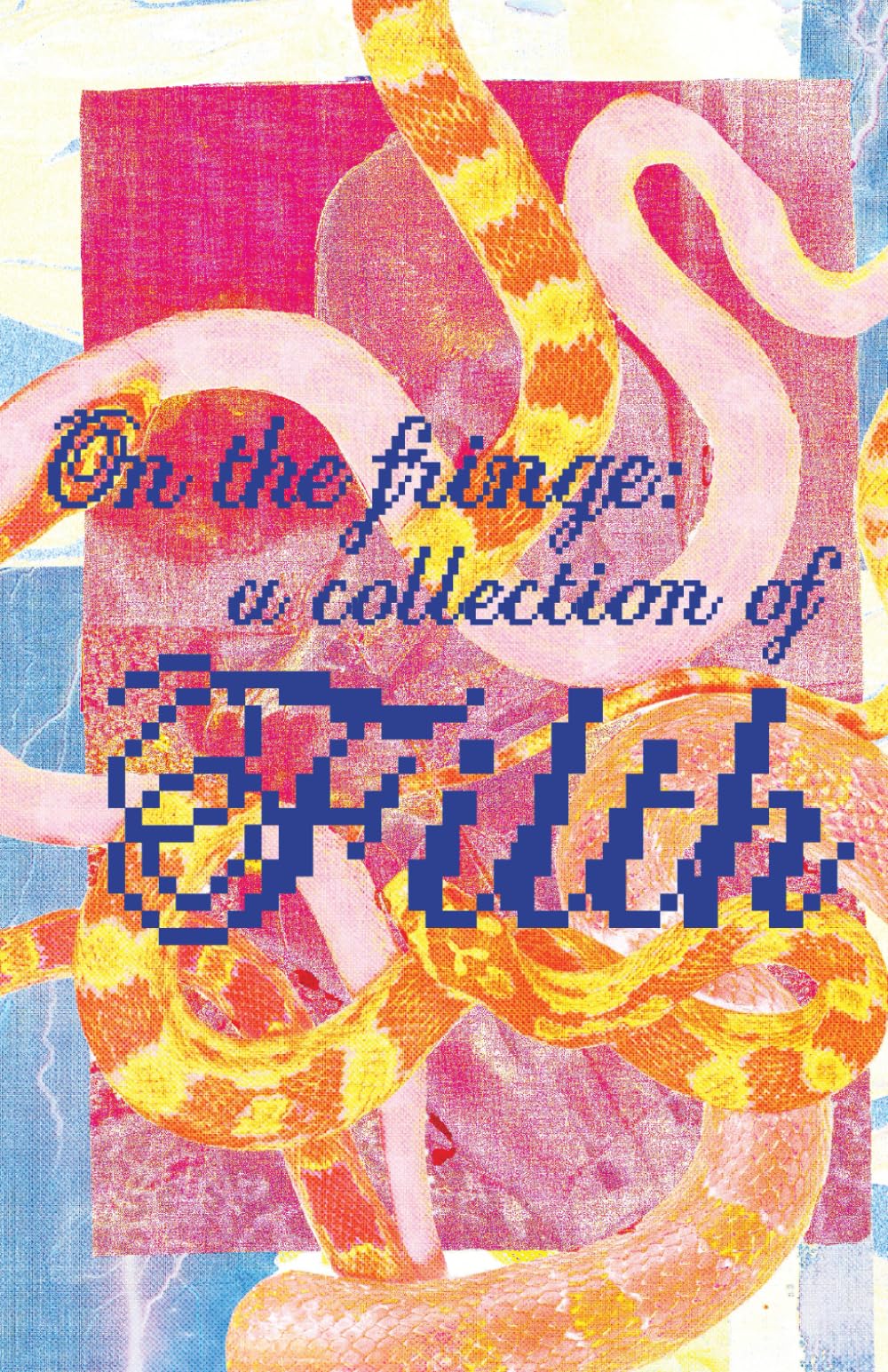 On the Fringe: A Collection of Filth