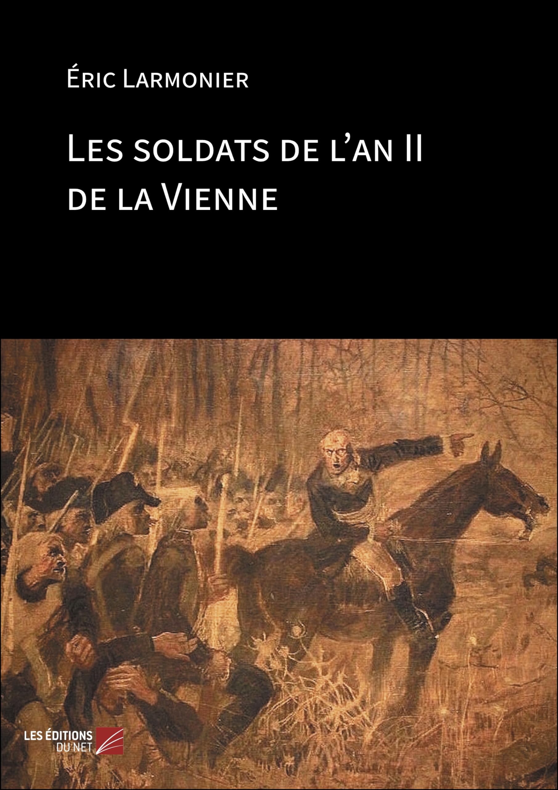 Les soldats de l'an II de la Vienne