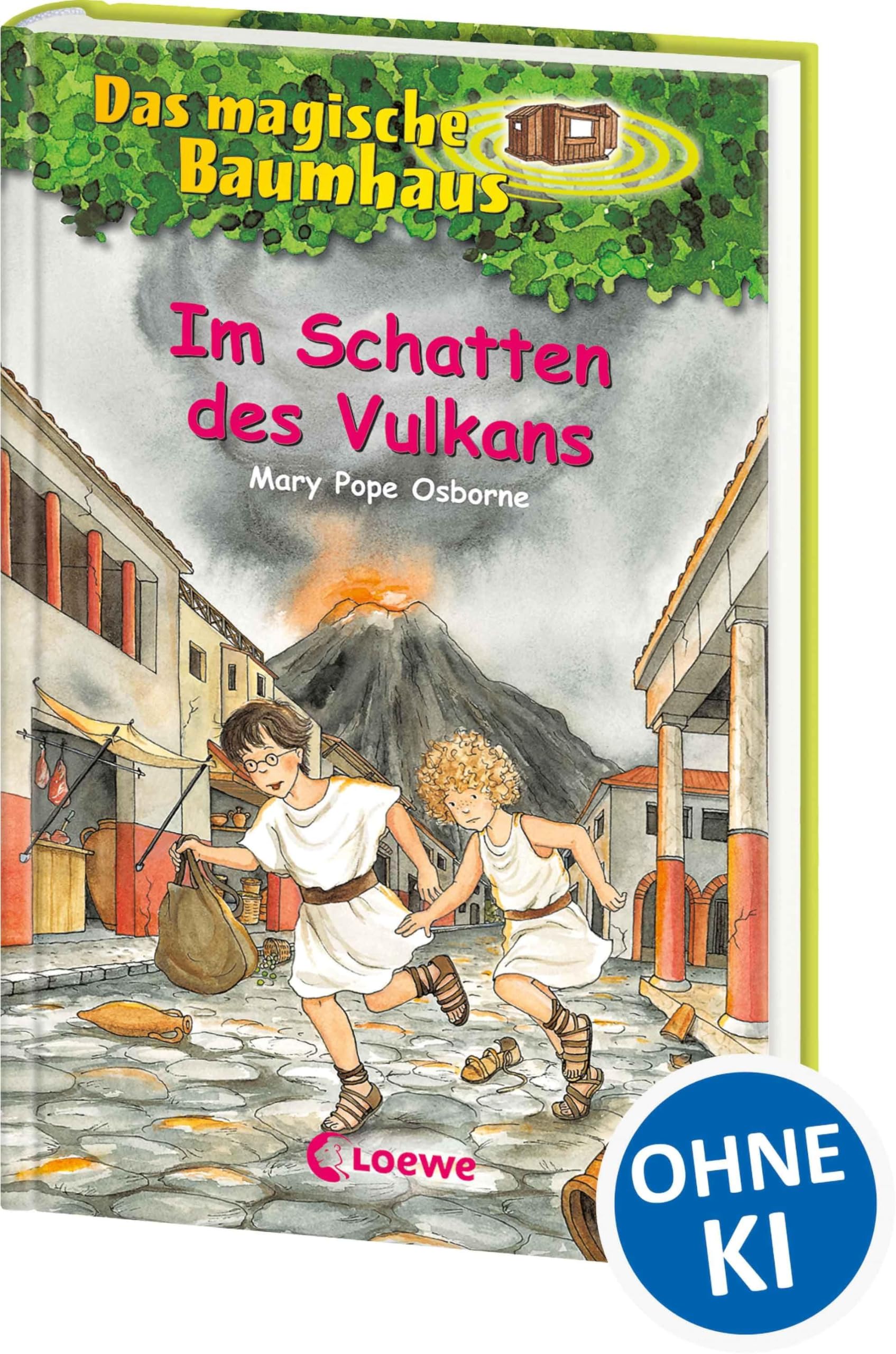 Im Schatten des Vulkans: Reise mit Anne und Philipp nach Pompeji! - Kinderbuchklassiker zum Vorlesen und Selberlesen ab 8 Jahren