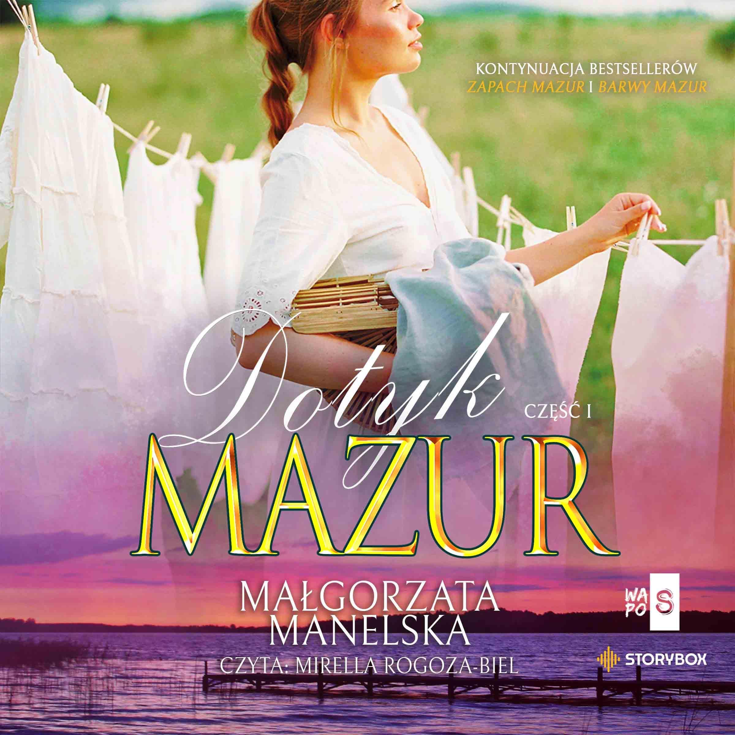 Żółty kajet: Dotyk Mazur 1