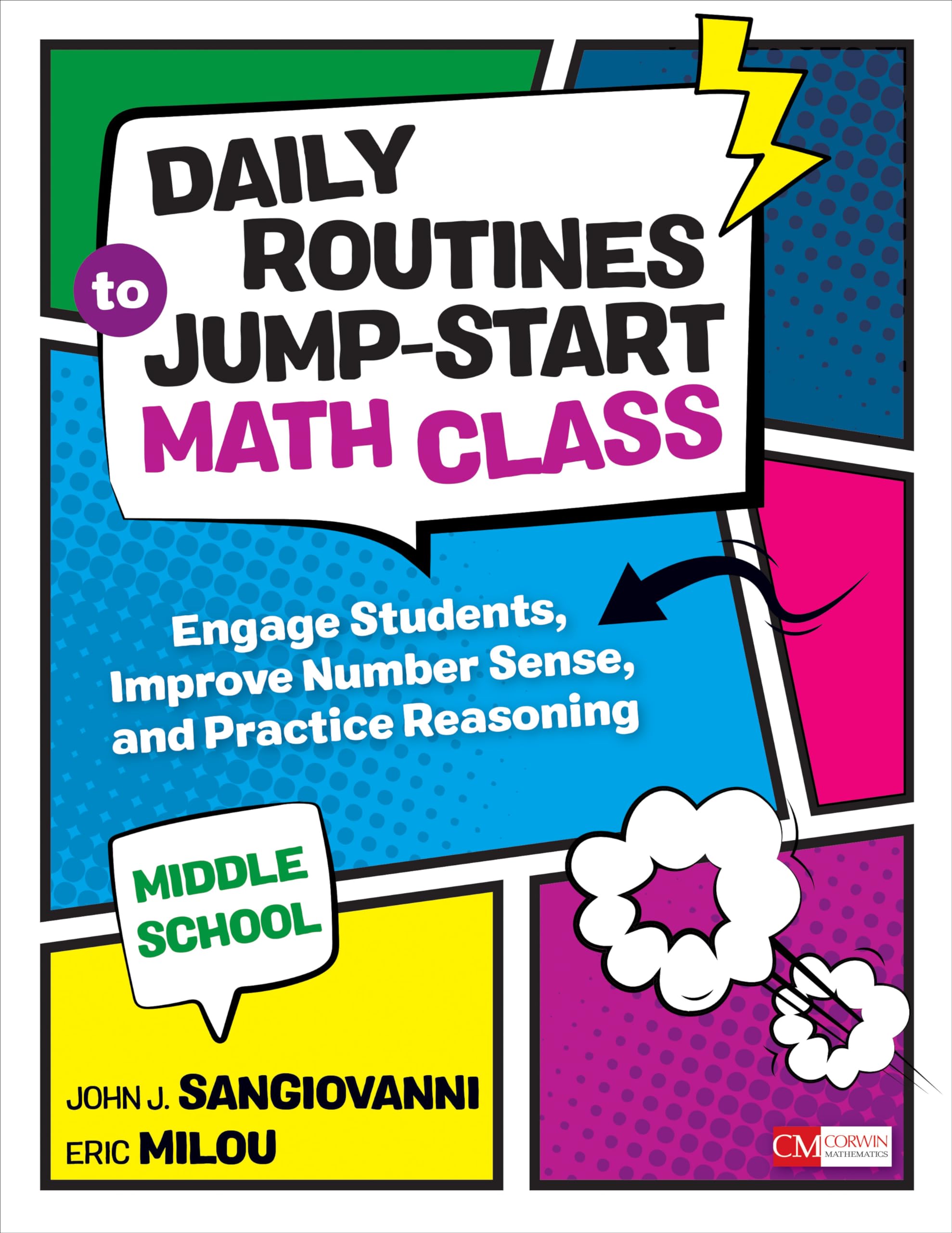 Daily Routines to Jump-Start Math Class, Middle School: Engage Students, Improve Number Sense, and Practice Reasoning (Corwin Mathematics Series)