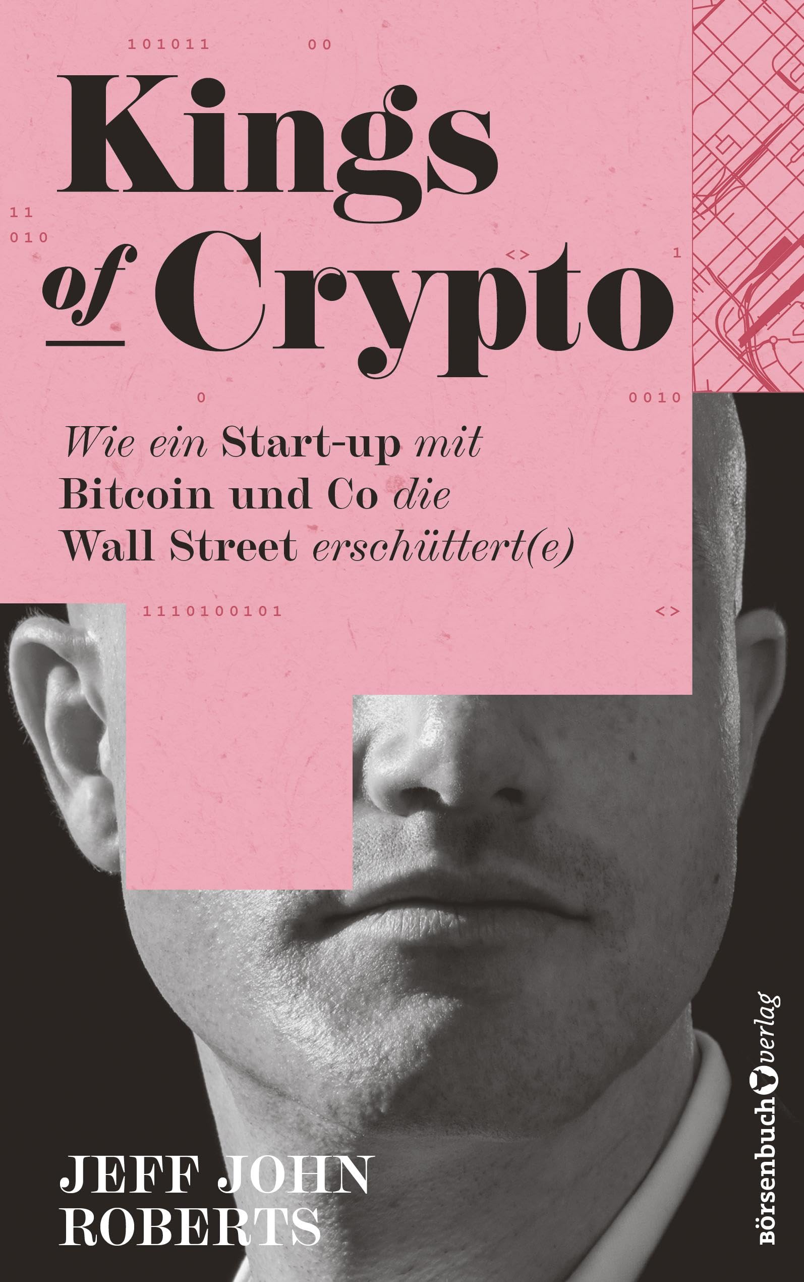 Kings of Crypto [German]: Roberts, Jeff John: 9783864708190: Books -  Amazon.ca
