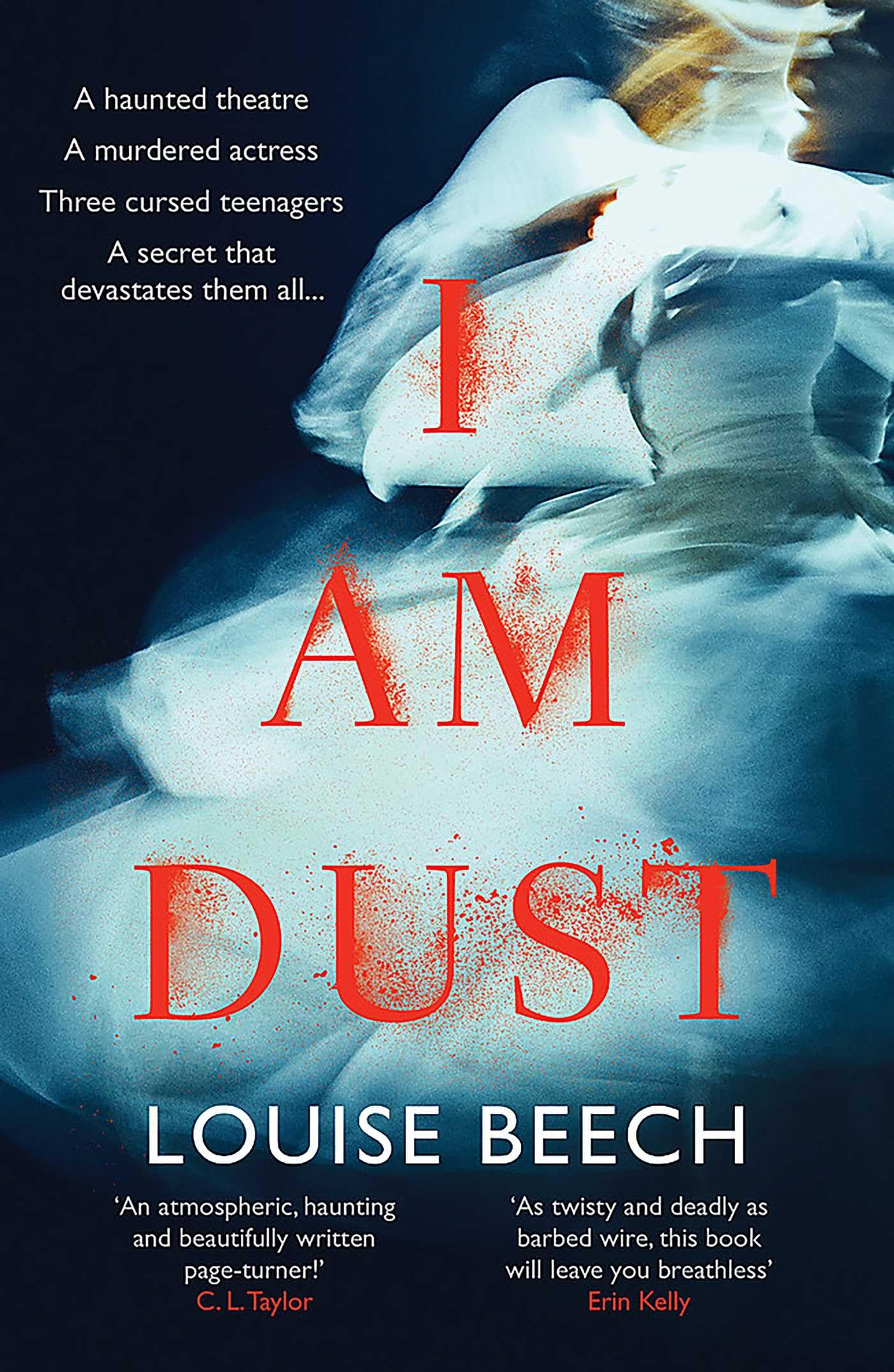 I Am Dust By Louise Beech