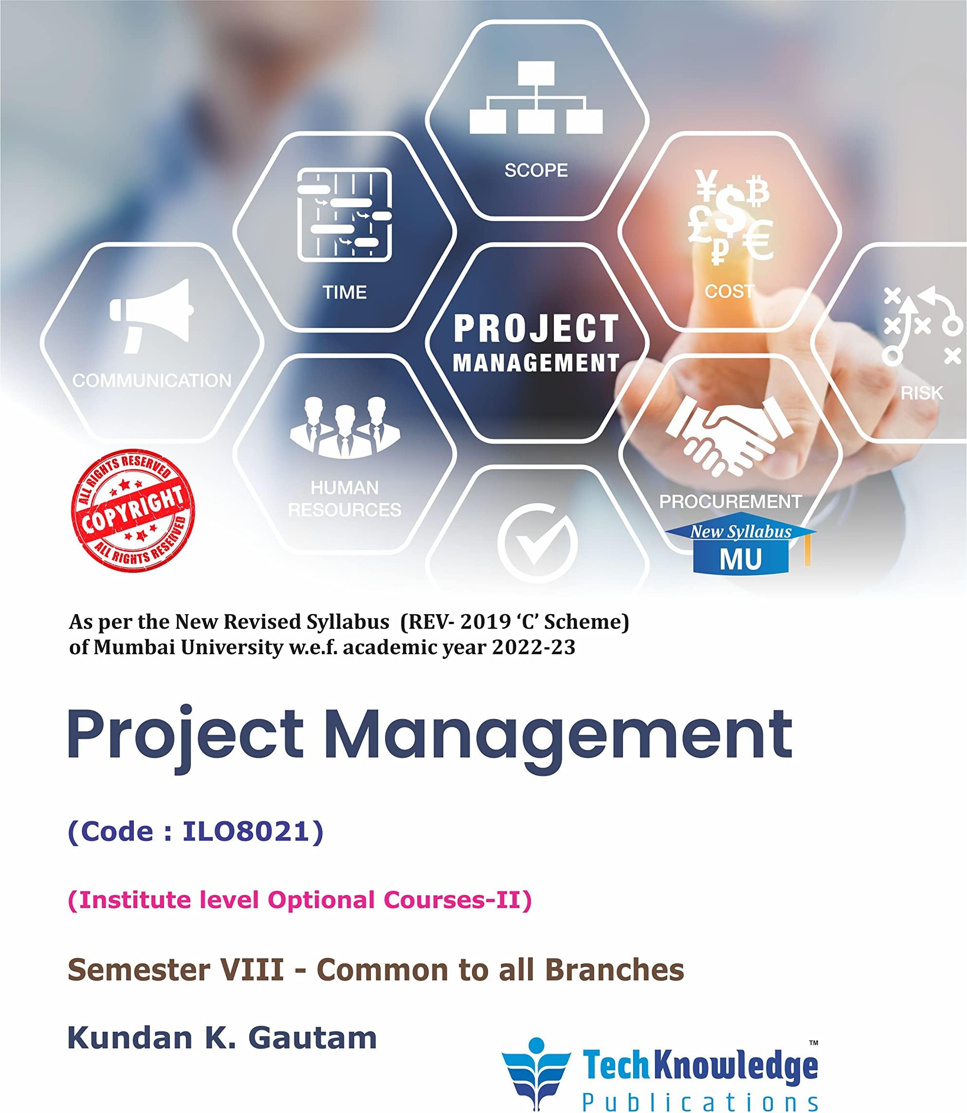 Project Management For Mumbai University B.E. Common To All Branches Sem 8