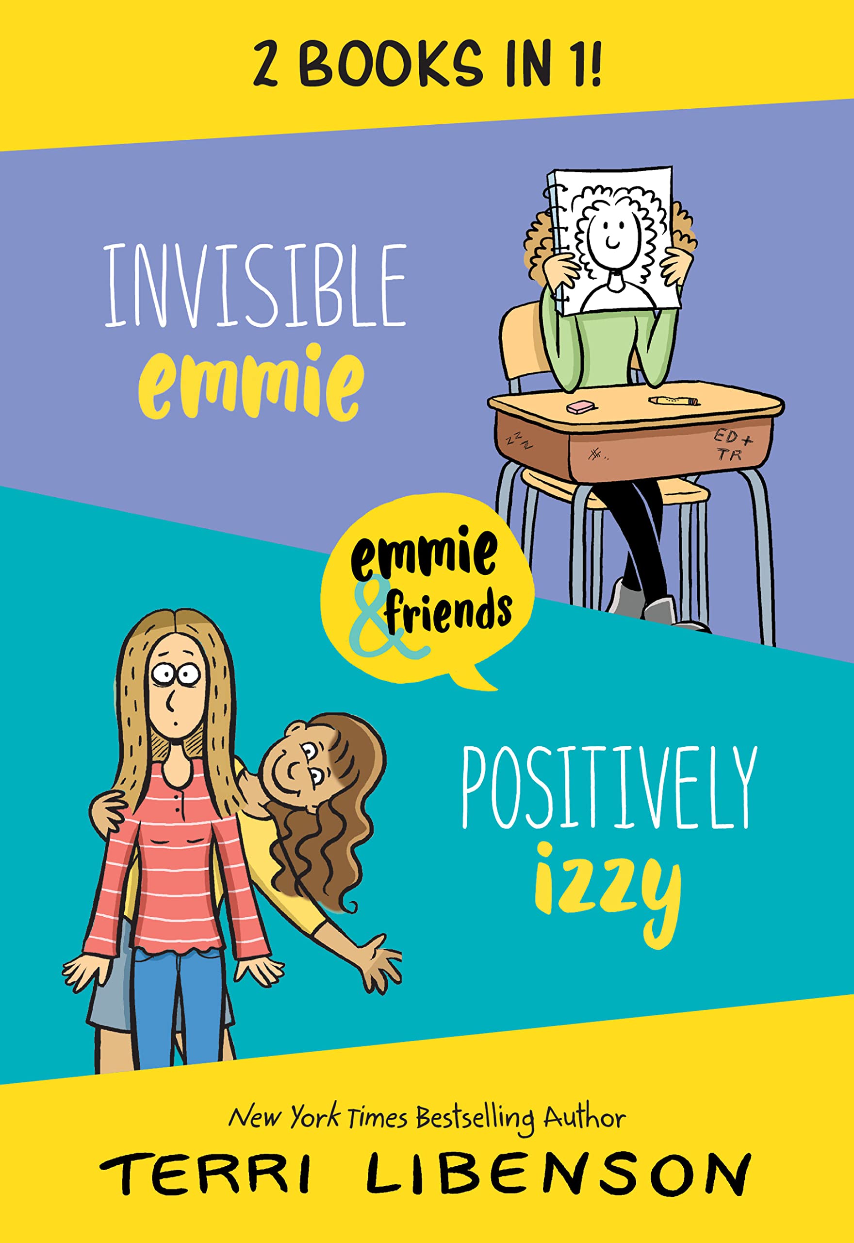 Emmie & Friends 2-Book Collection: Invisible Emmie, Positively Izzy