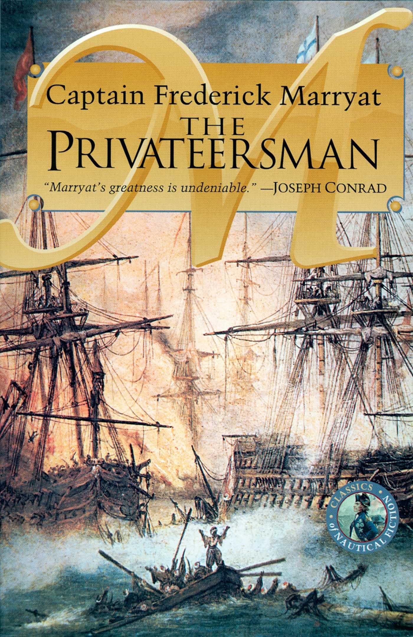 The Privateersman (Classics of Naval Fiction): 2