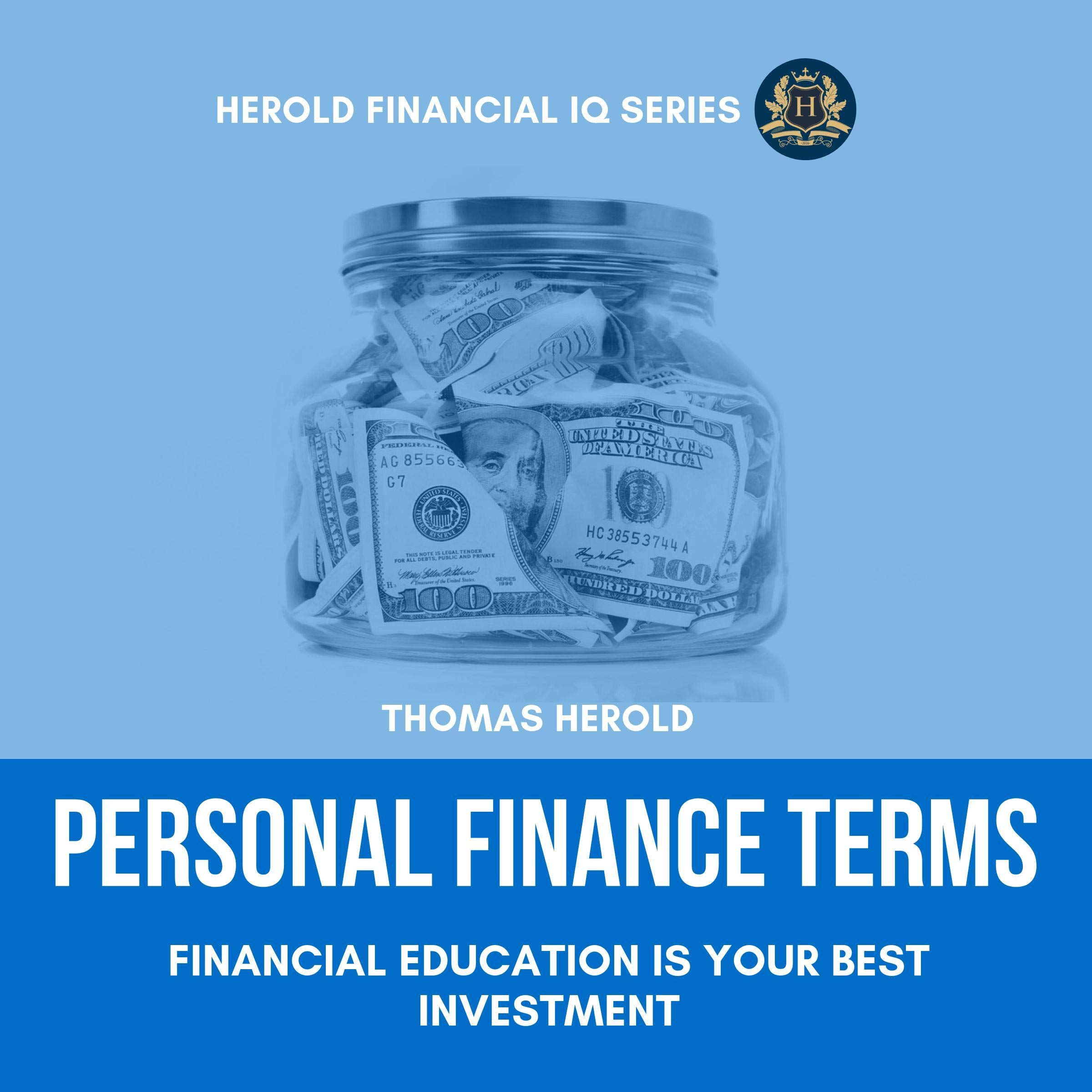 Cover art for Personal Finance Terms - Financial Education Is Your Best Investment