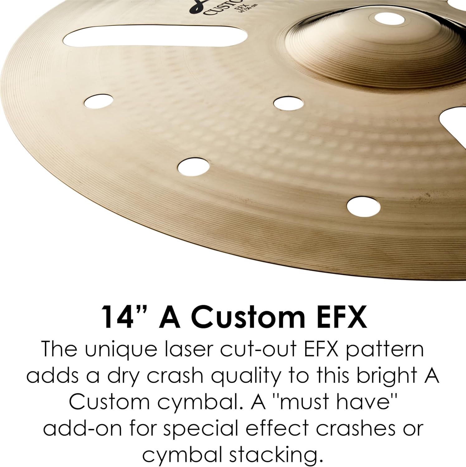 Zildjian A Custom EFX Crash - 14 Inches