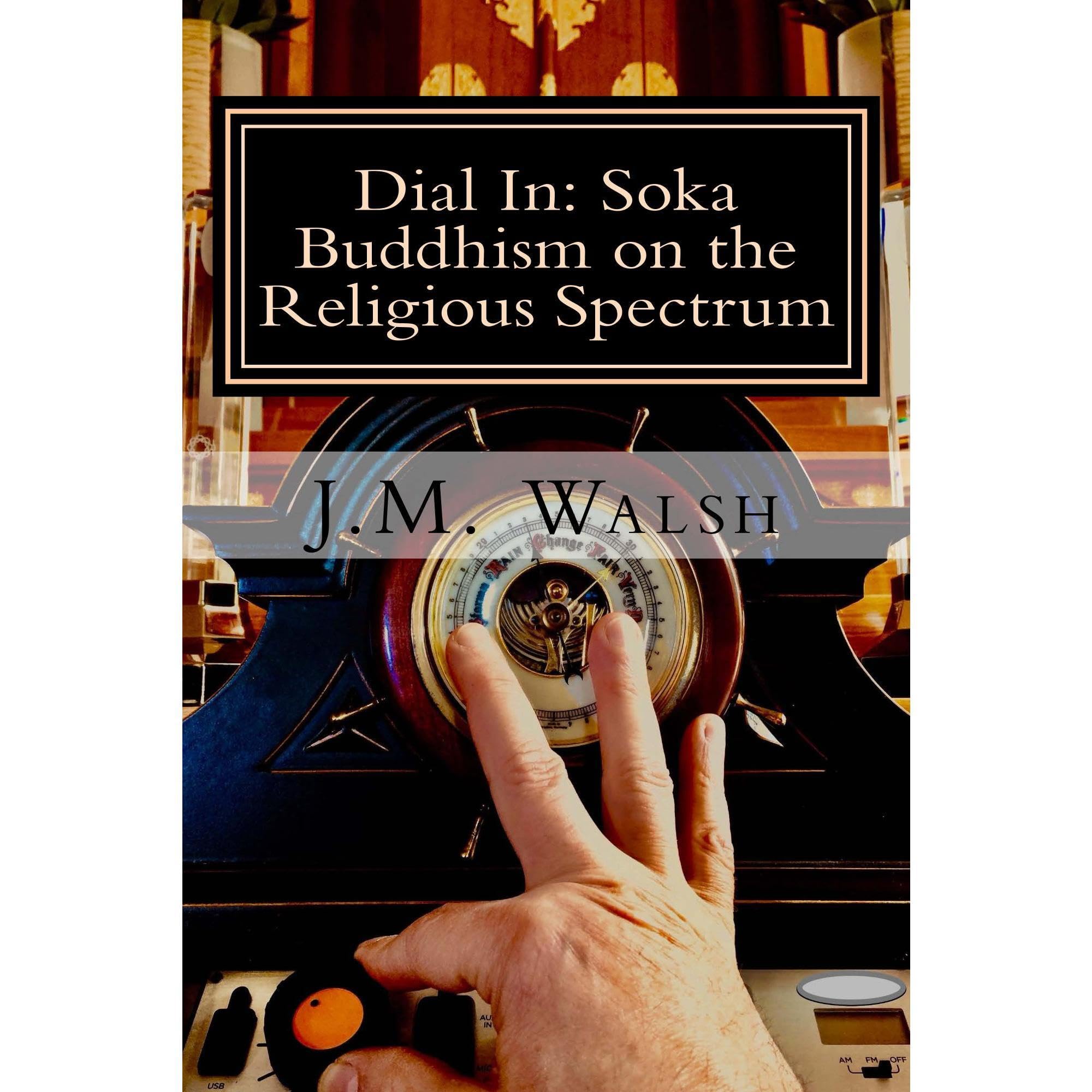 Dial In: Soka Buddhism on the Religious Spectrum