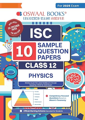 Oswaal ISC | 10 Sample Question Papers | Class 12 | Physics (For 2025 Exam)