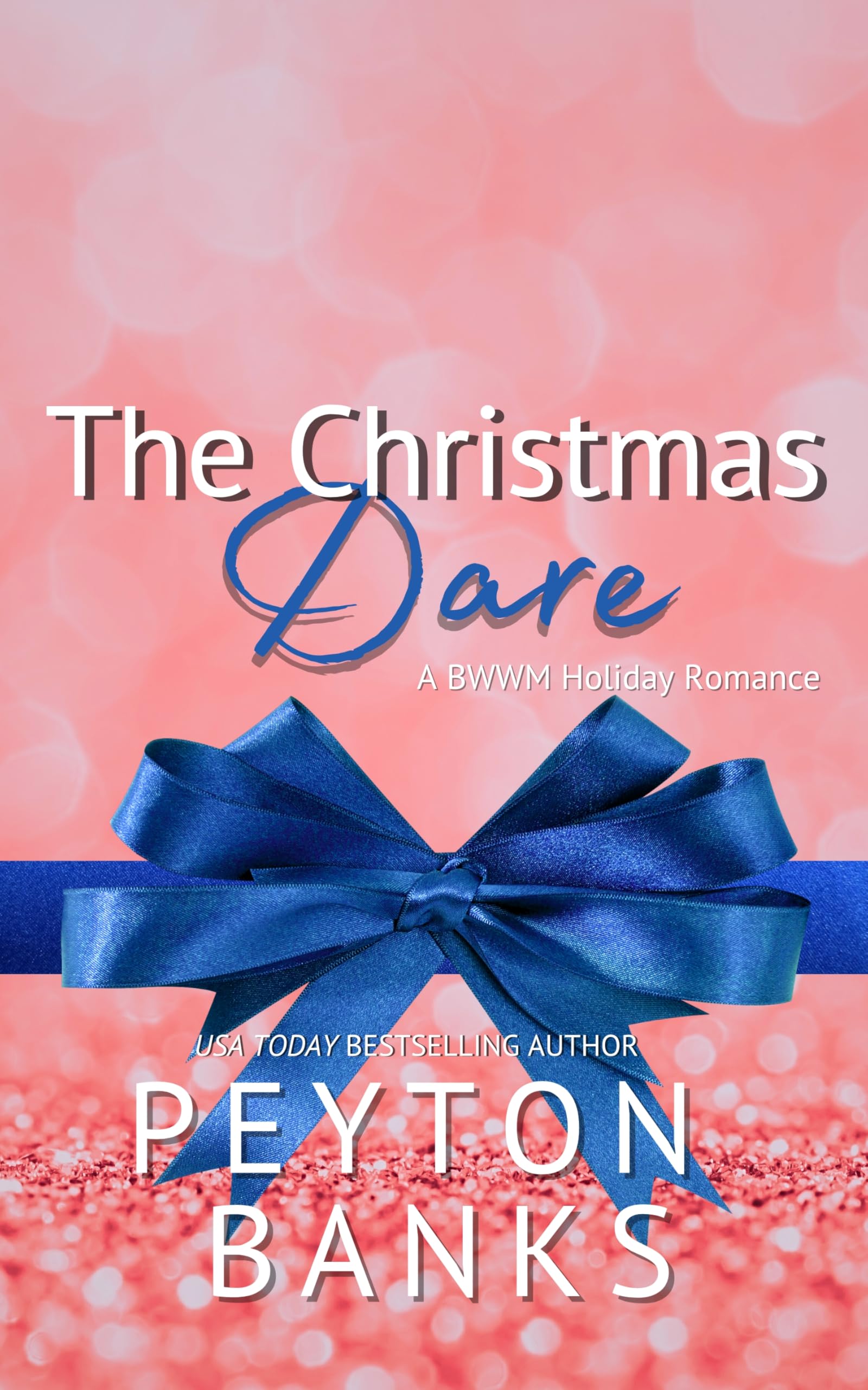 The Christmas Dare: A BWWM Holiday Romance (A Langdale Christmas Book 5)
