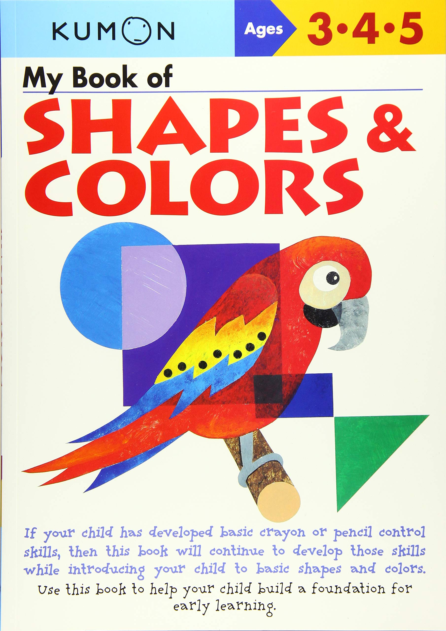 My Book of Shapes and Colors (Kumon Workbooks)
