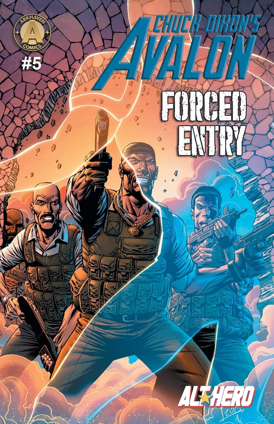 Chuck Dixon's Avalon #5: Forced Entry