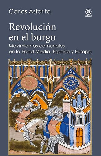 Revolución en el burgo: Movimientos comunales en la Edad Media. España y Europa: 7 (Reverso)