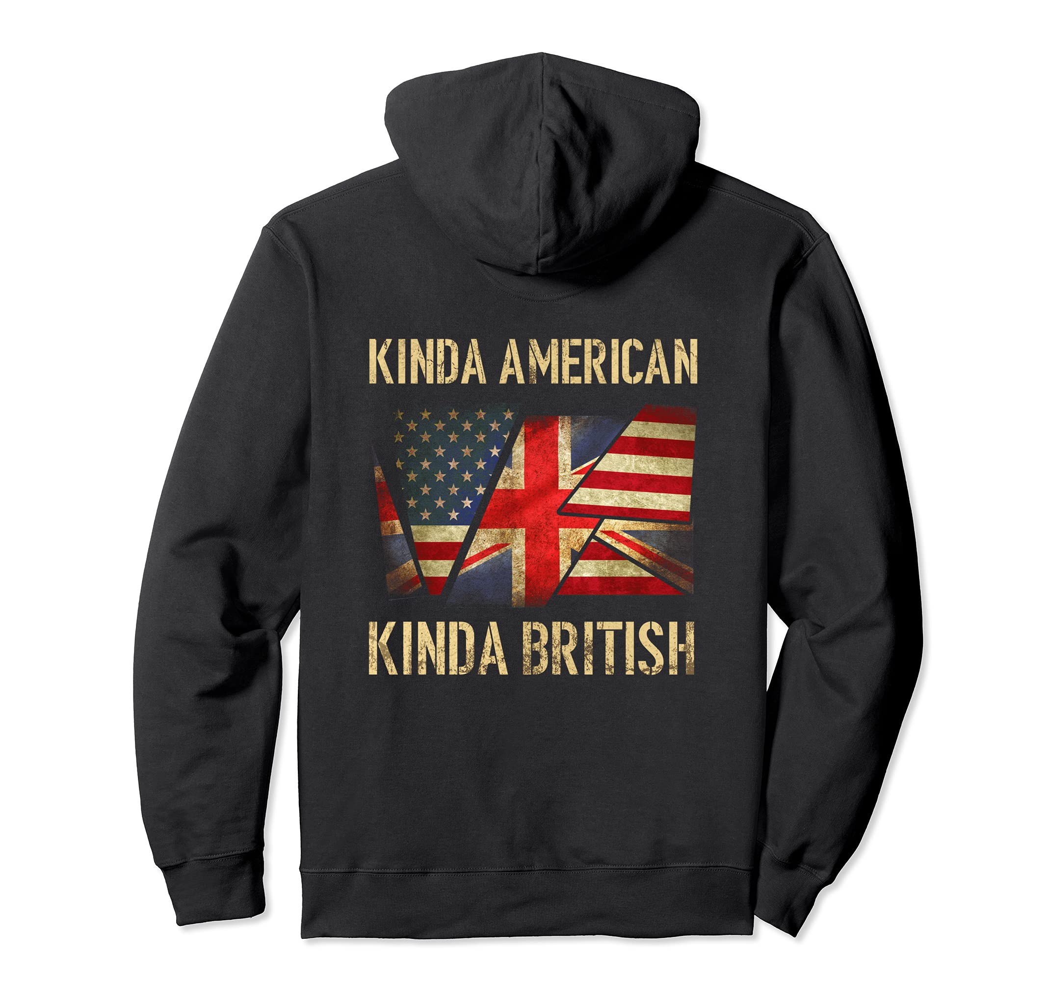 Kinda American Kinda British Dual CitizenshipUS UK Flag Pullover Hoodie