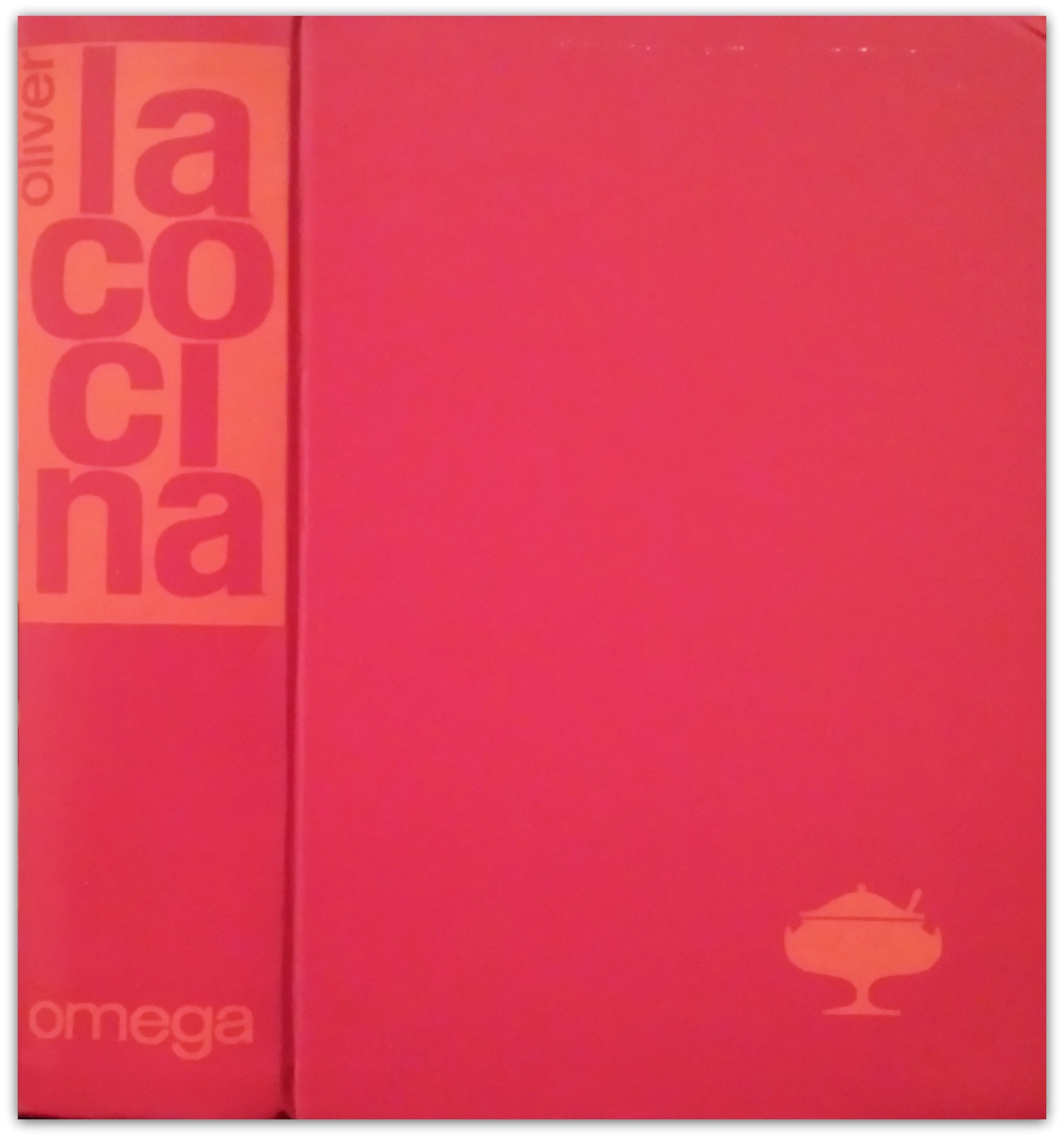 La cocina : su técnica, sus secretos