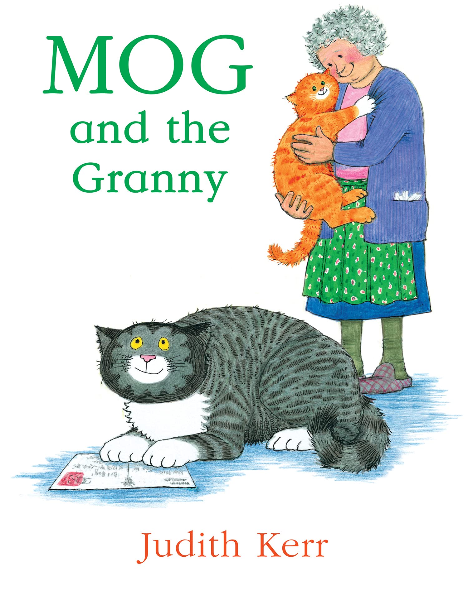 Mog and the Granny: The illustrated adventures of the nation’s favourite cat, from the author of The Tiger Who Came To Tea Paperback – Picture Book, 4 April 2005