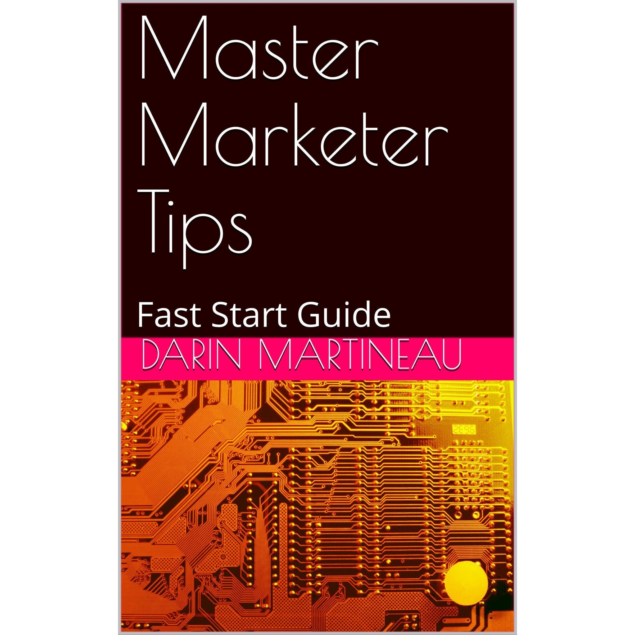 Master Marketer Tips