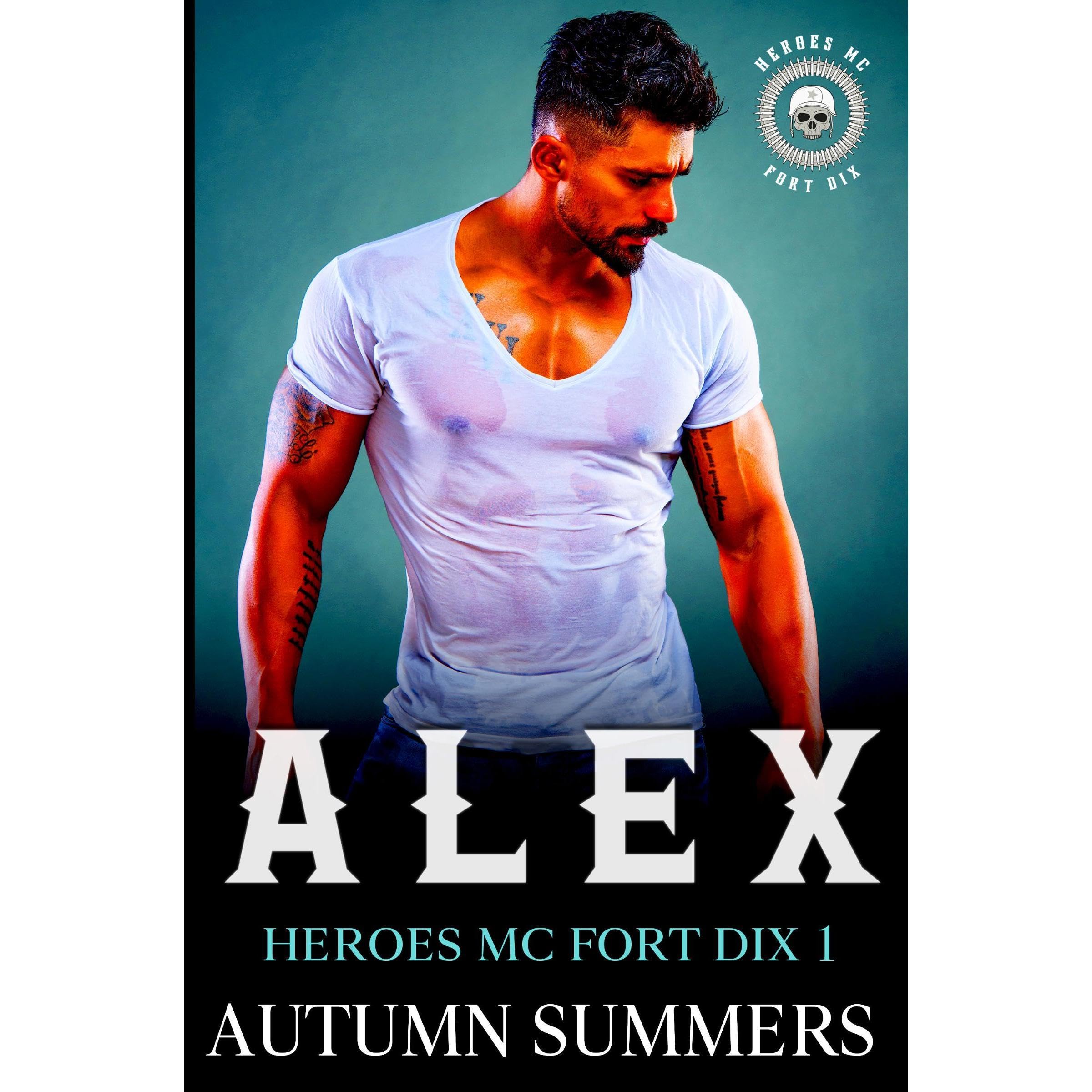 Alex (Heroes MC Fort Dix 1)