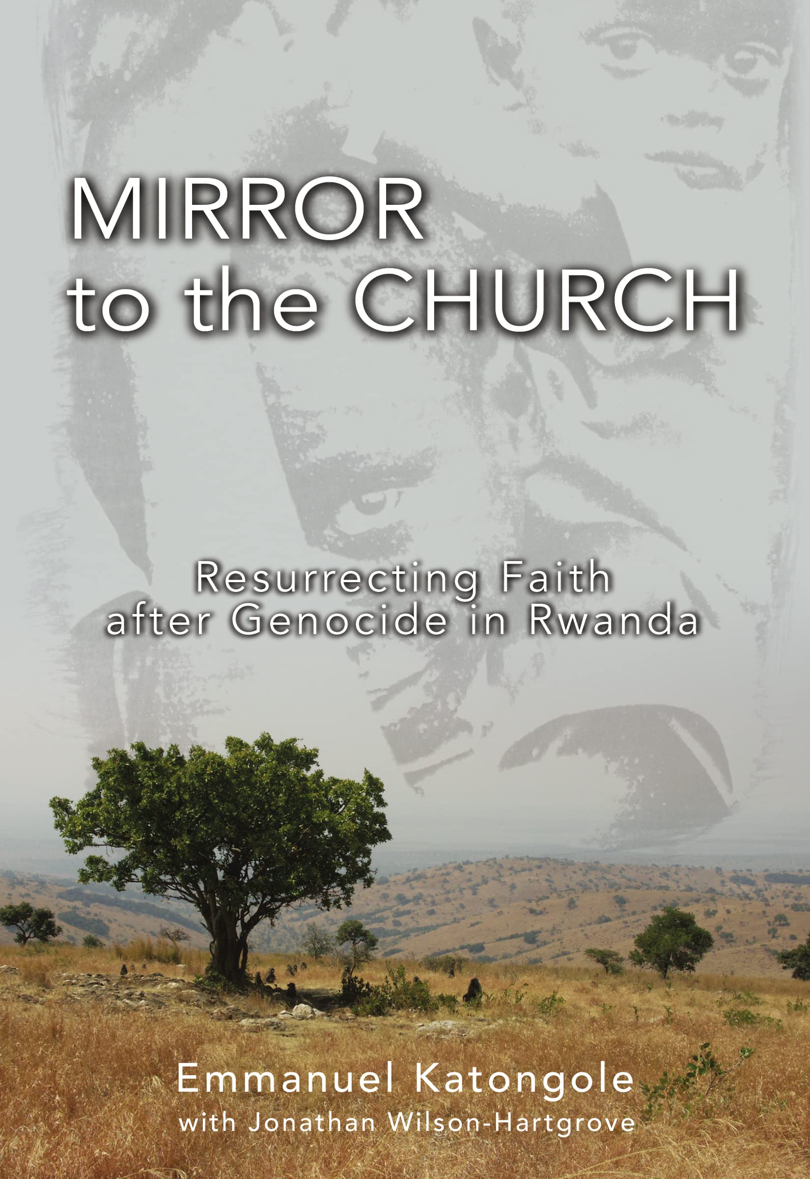 Mirror to the Church by Emmanuel M. Katongole PAPERBACK 9780310284895