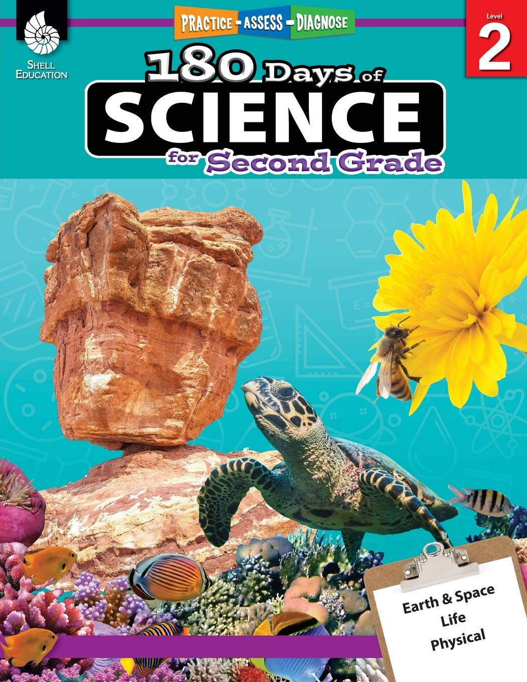 180 Days of Science: Grade 2 - Daily Science Workbook for Classroom and Home, Cool and Fun Interactive Practice, Elementary School Level Activities ... Concepts (180 Days of Practice, Level 2)