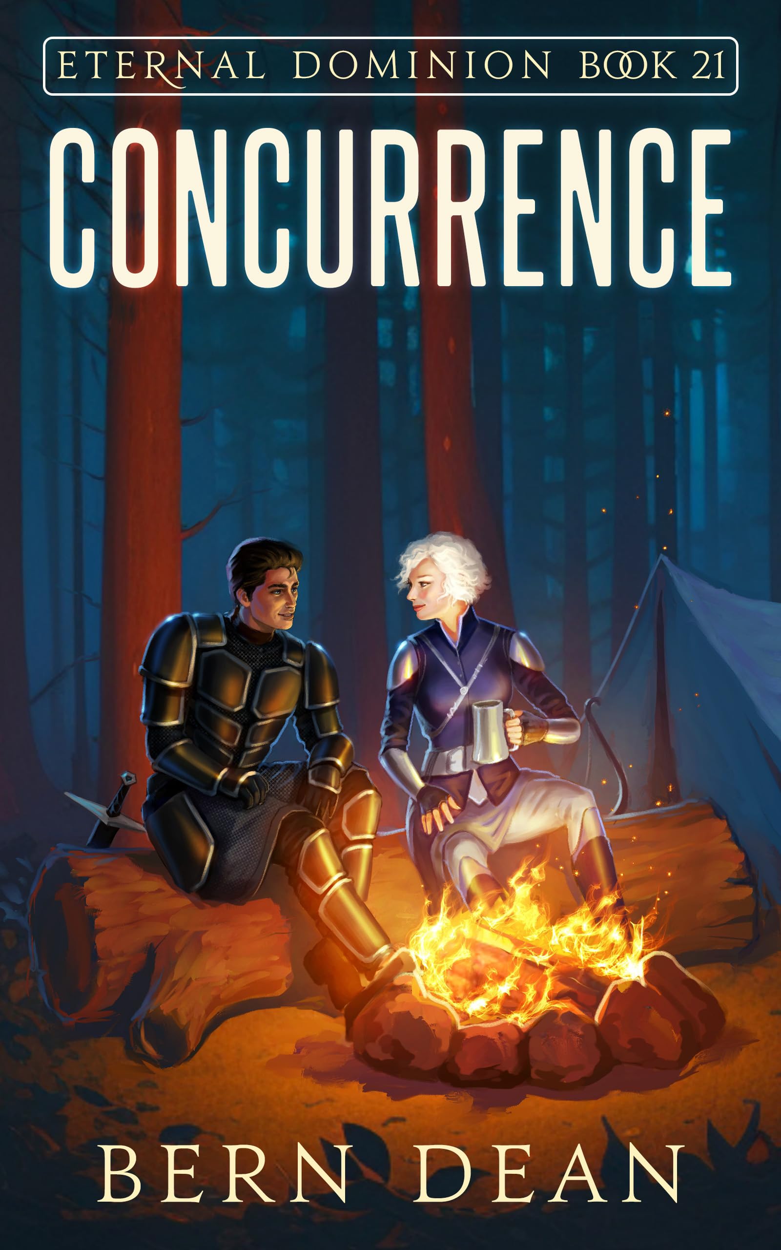 Eternal Dominion Book 21: Concurrence