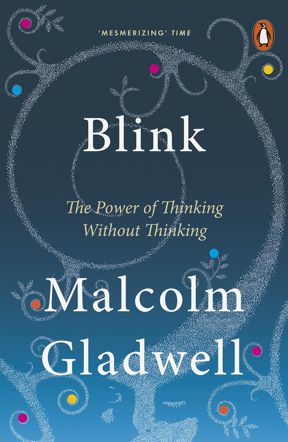 Blink by Malcolm Gladwell - Paperback