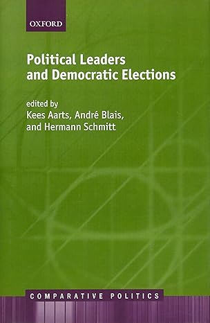 Political Leaders and Democratic Elections 