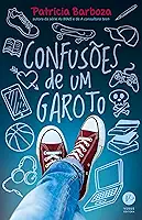 Confusões de um garoto