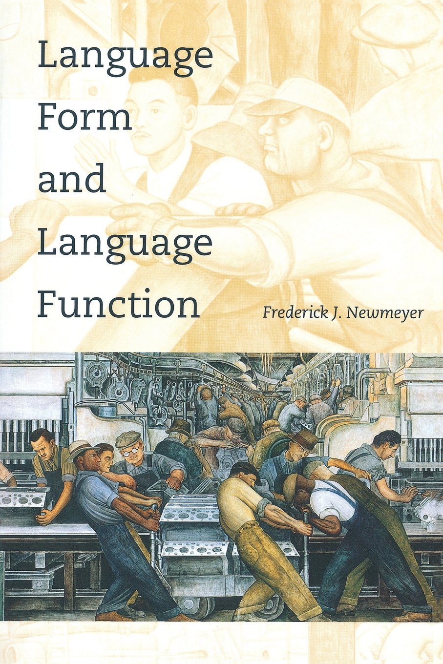 Language Form and Language Function (Language, Speech, and Communication)