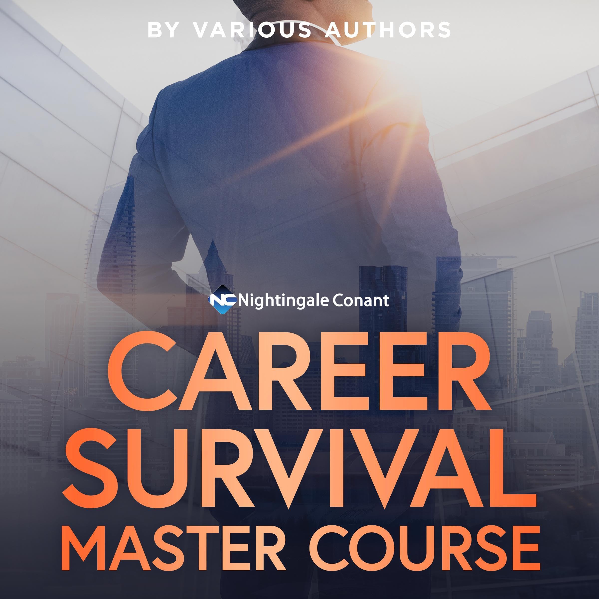 The Ultimate Career Survival Master Course