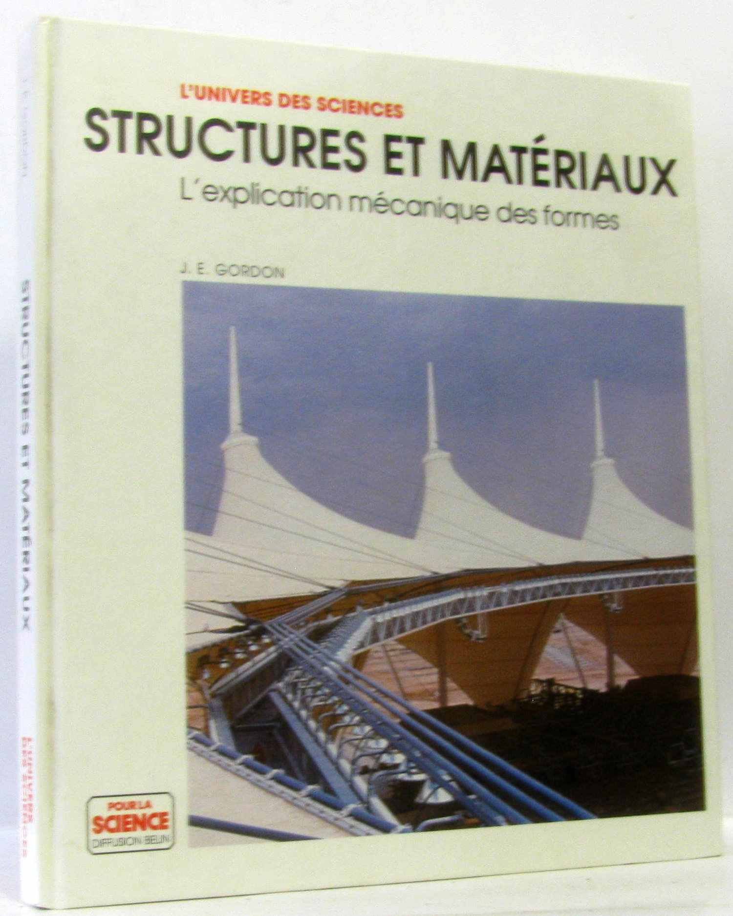 Structures et matériaux : L'explication mécanique des formes