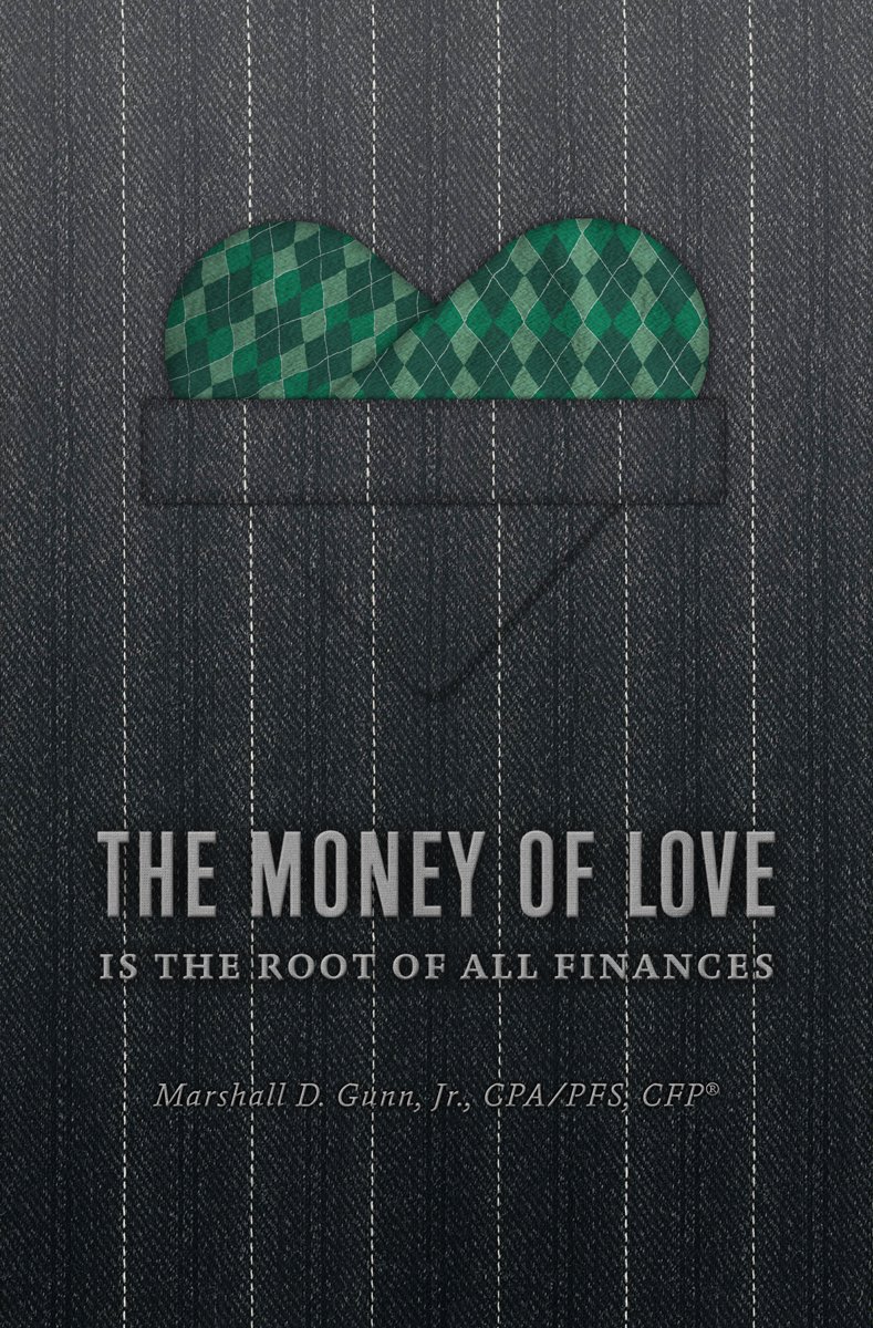 The Money of Love: Is the Root of All Finances
