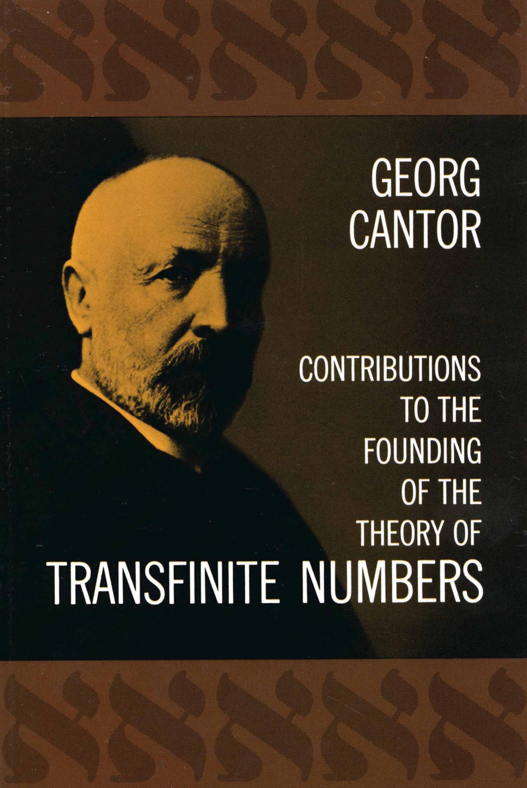 Contributions to the Founding of the Theory of Transfinite Numbers (Dover Books on Mathematics) First Edition