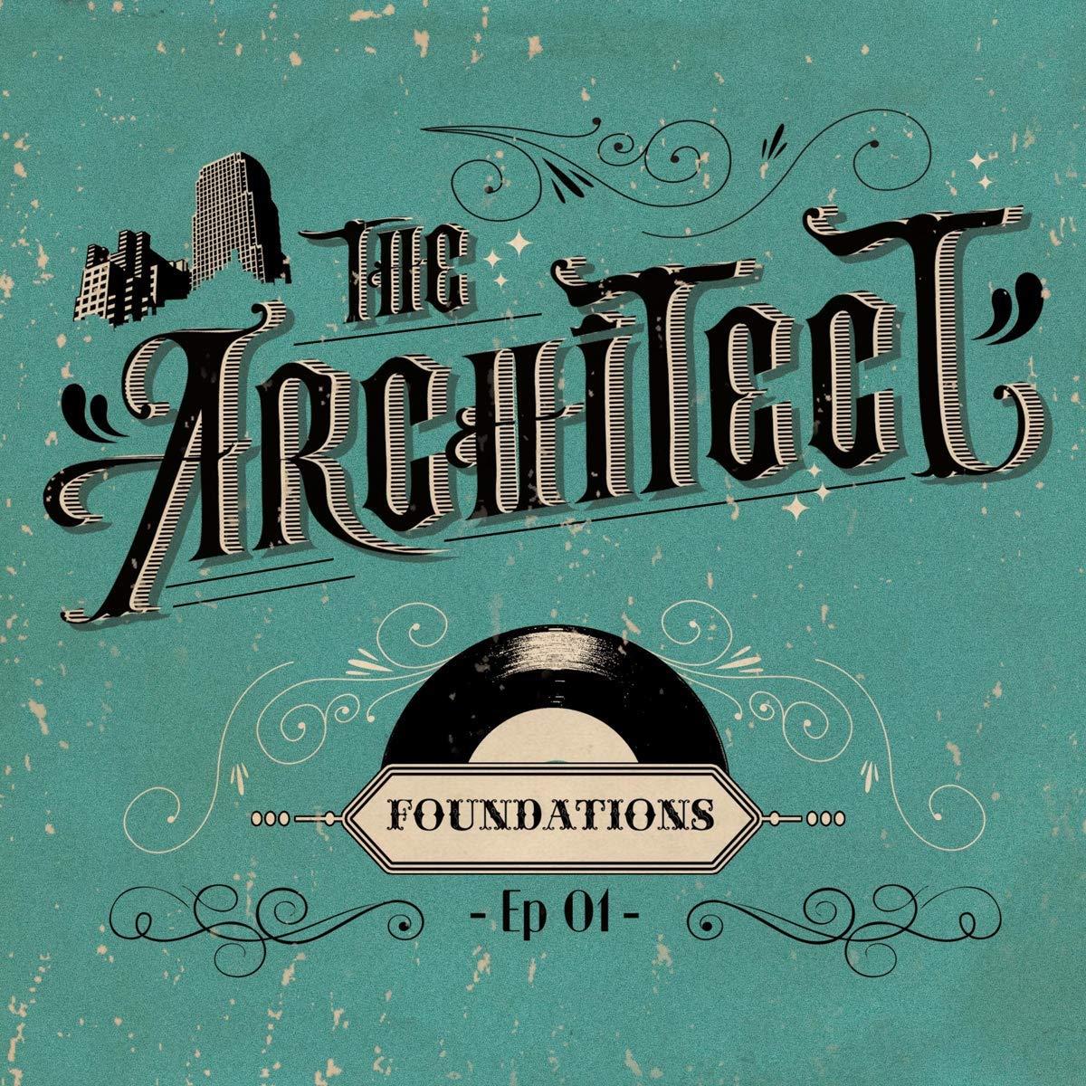 ARCHITECT, The - Foundations - Vinyl (LP)
