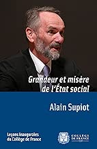 Download Grandeur et misère de l'État social: Leçon inaugurale prononcée le jeudi 29 novembre 2012 (Leçons inaugurales t. 231) PDF